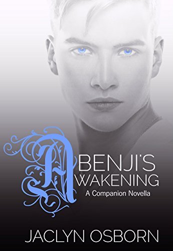 Cover of Benji's Awakening by Jaclyn Osborn