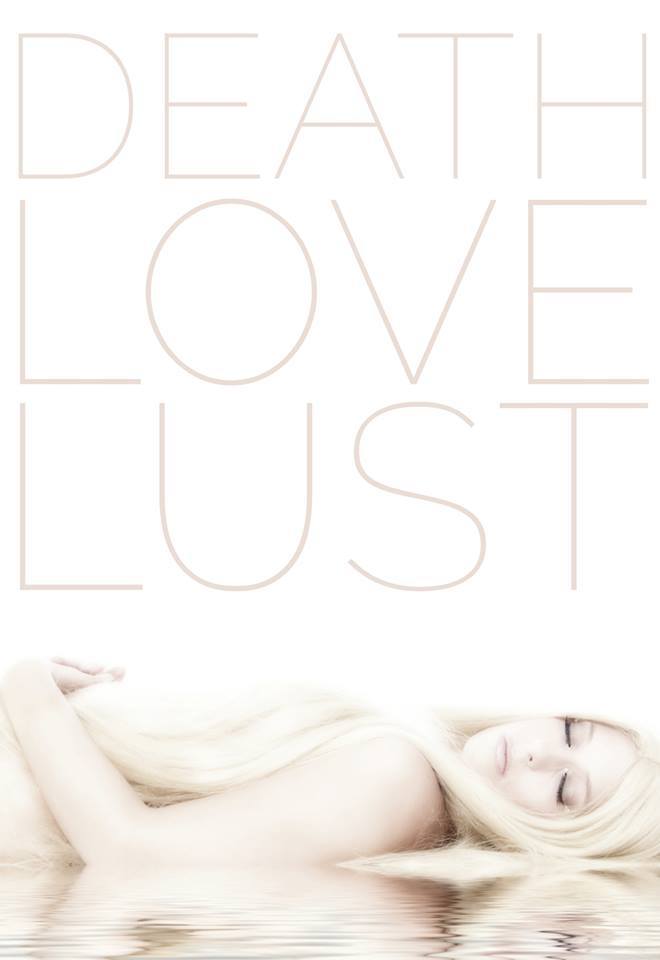 Cover of Death Love Lust by Jaclyn Osborn