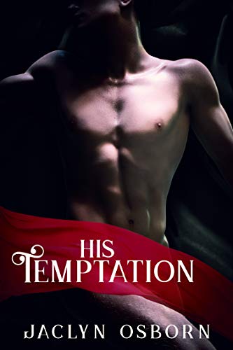 Cover of His Temptation by Jaclyn Osborn