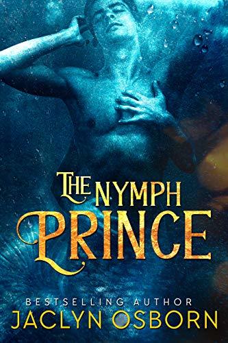 Cover of The Nymph Prince by Jaclyn Osborn