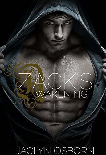 Cover of Zack's Awakening by Jaclyn Osborn